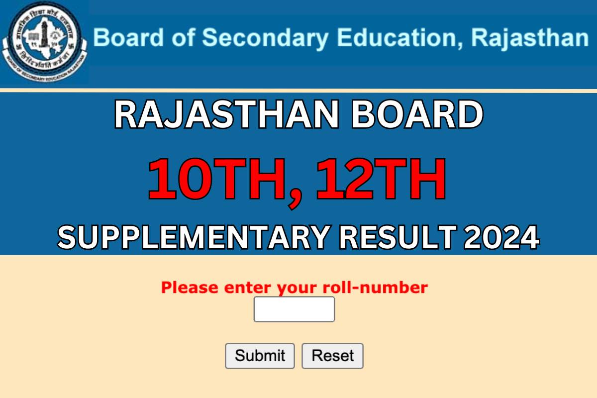 Rajasthan Board 10th, 12th Supplementary Result 2024 Date