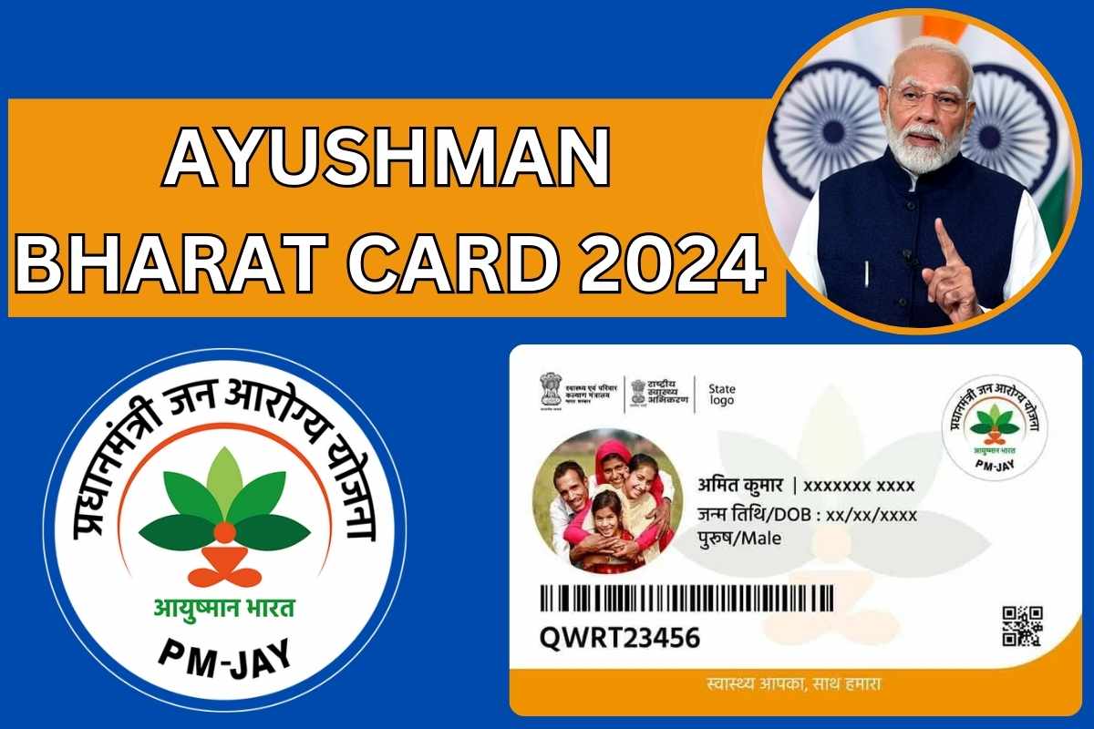 Ayushman Bharat Card 2024