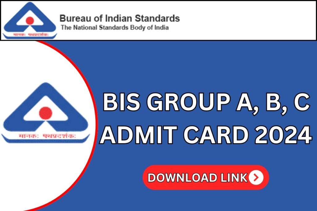 BIS Admit Card 2024