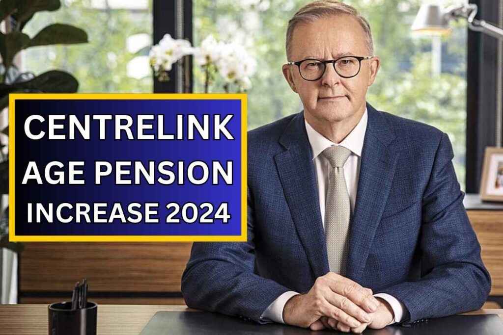 Centrelink Age Pension Increase September 2024