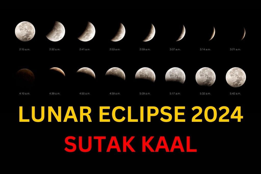 Lunar Eclipse 2024 Date & Time Chandra Grahan Sutak Kaal Timing