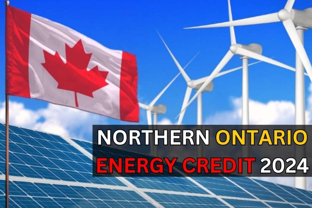 Northern Ontario Energy Credit 2024