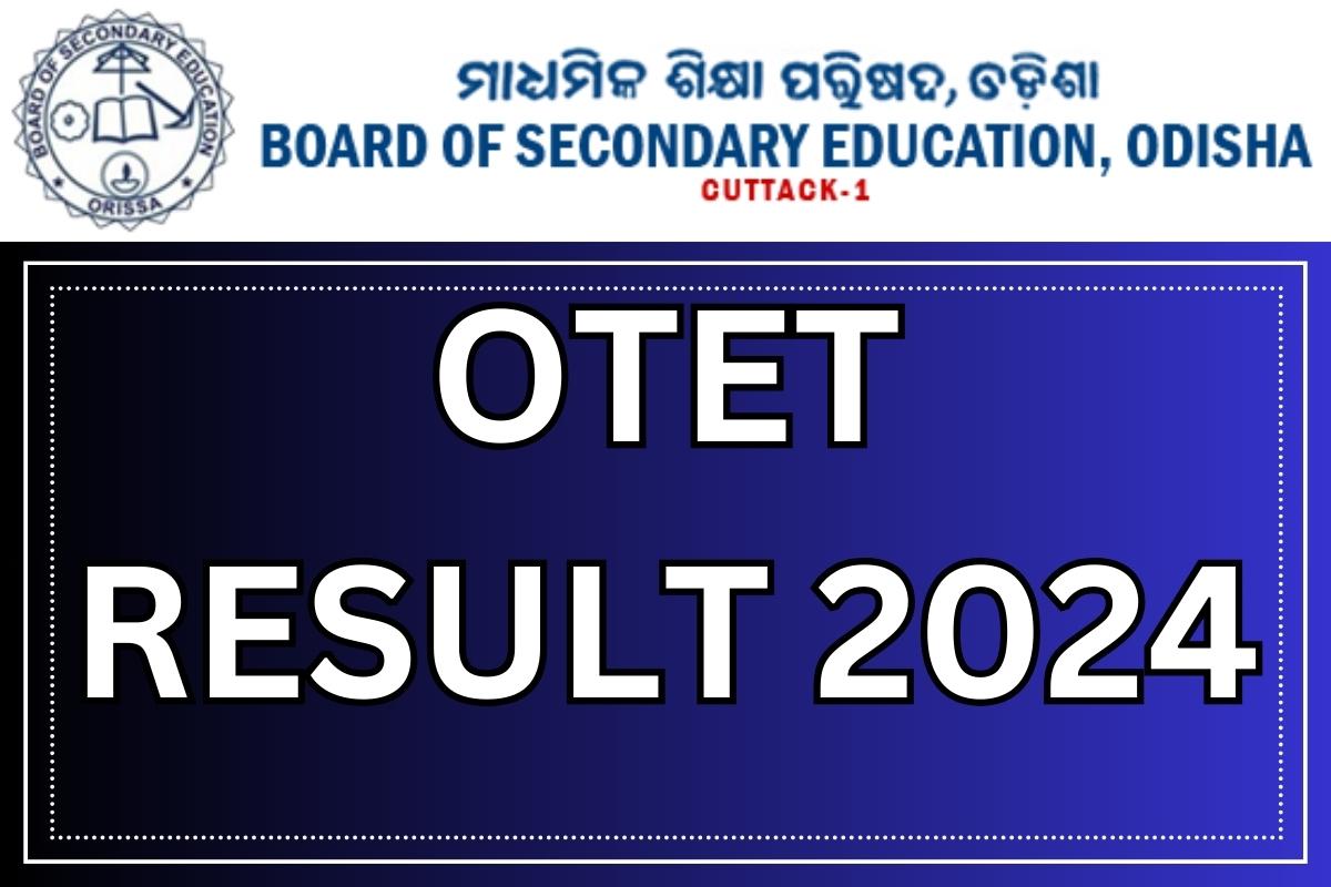 OTET Result 2024