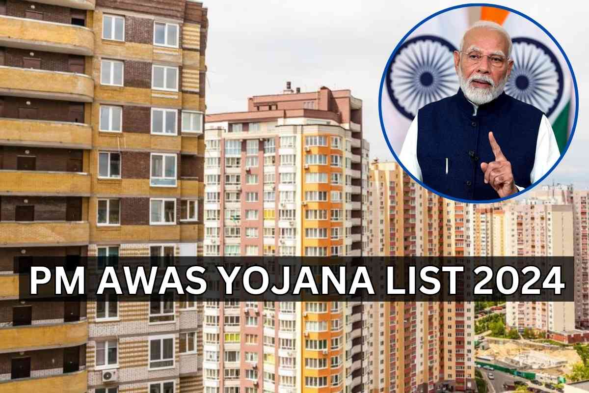 PM Awas Yojana List 2024