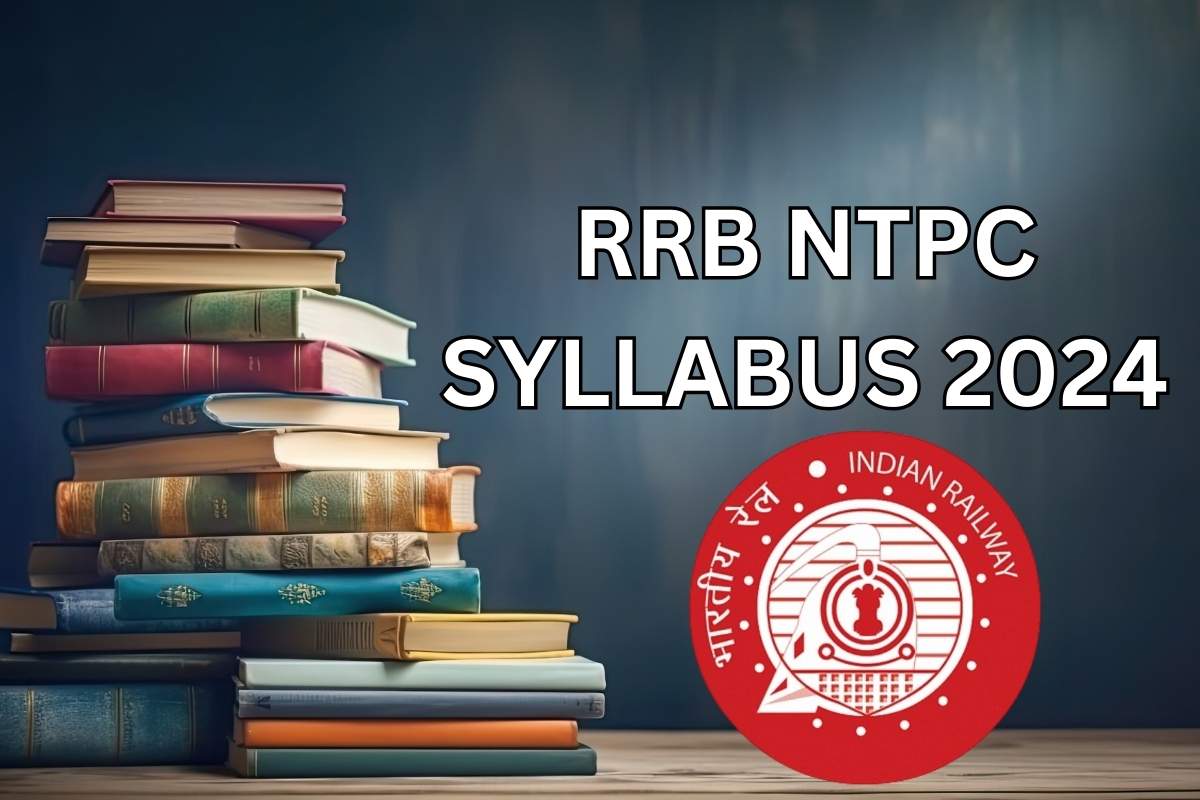 RRB NTPC Syllabus 2024