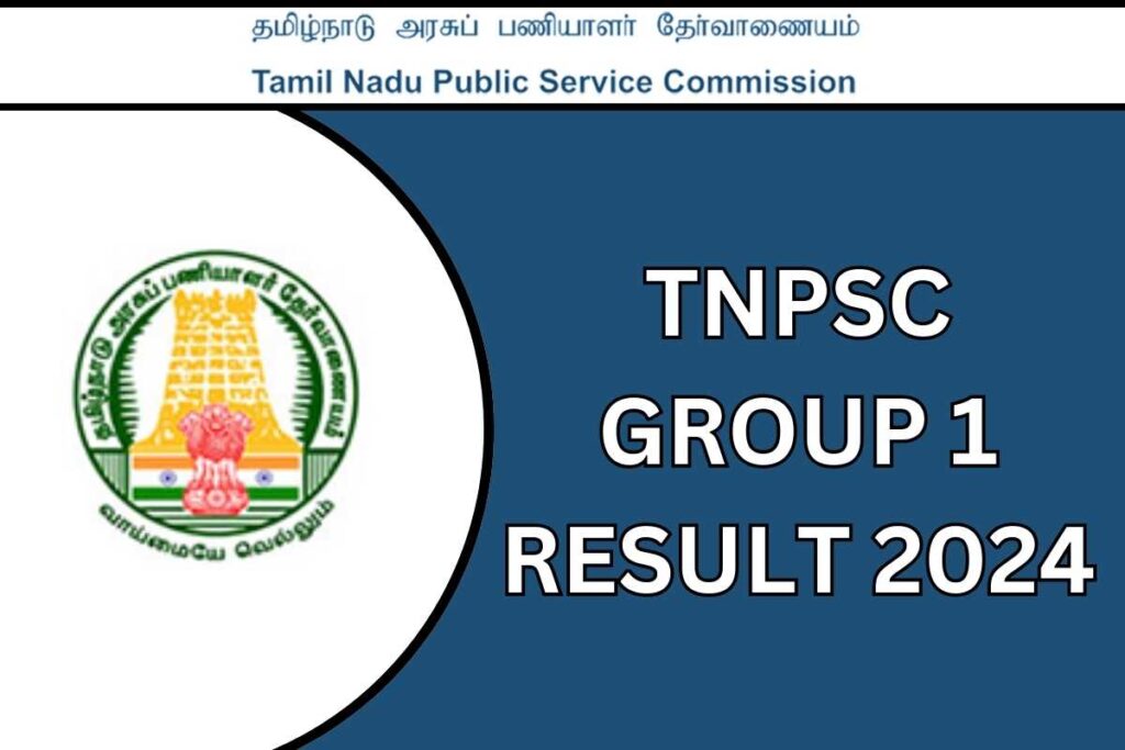 TNPSC Group 1 Result 2024