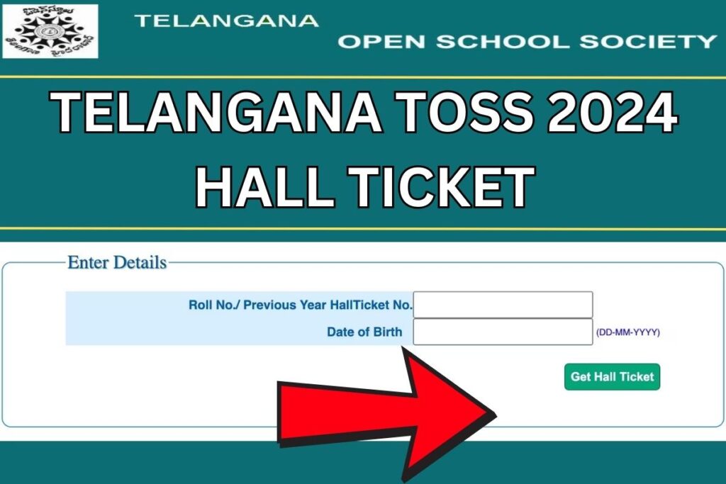 Telangana TOSS 2024 Hall Ticket