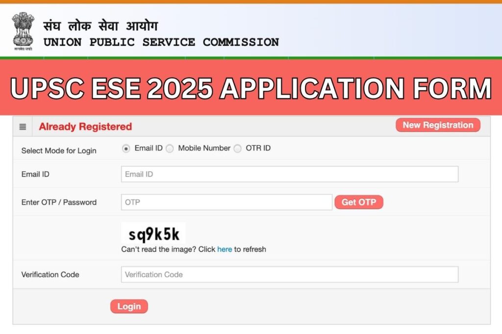 UPSC ESE 2025 Application Form