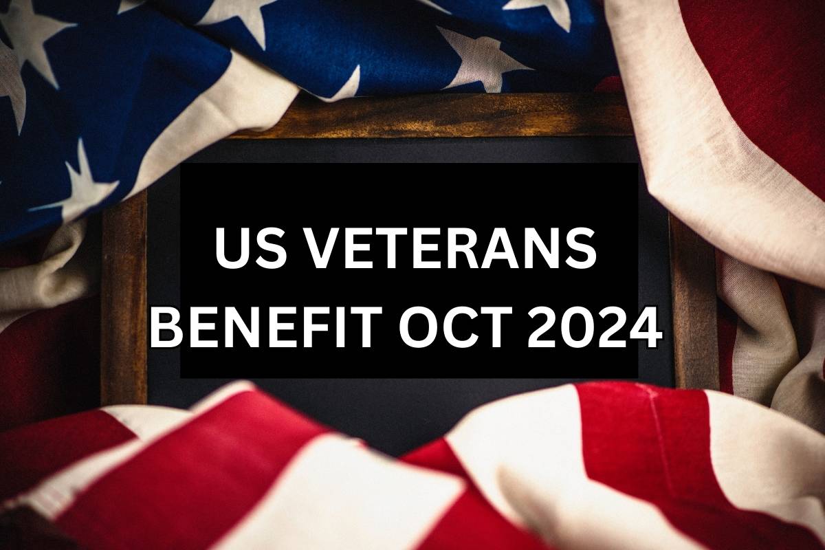 US Veterans Benefit Oct 2024