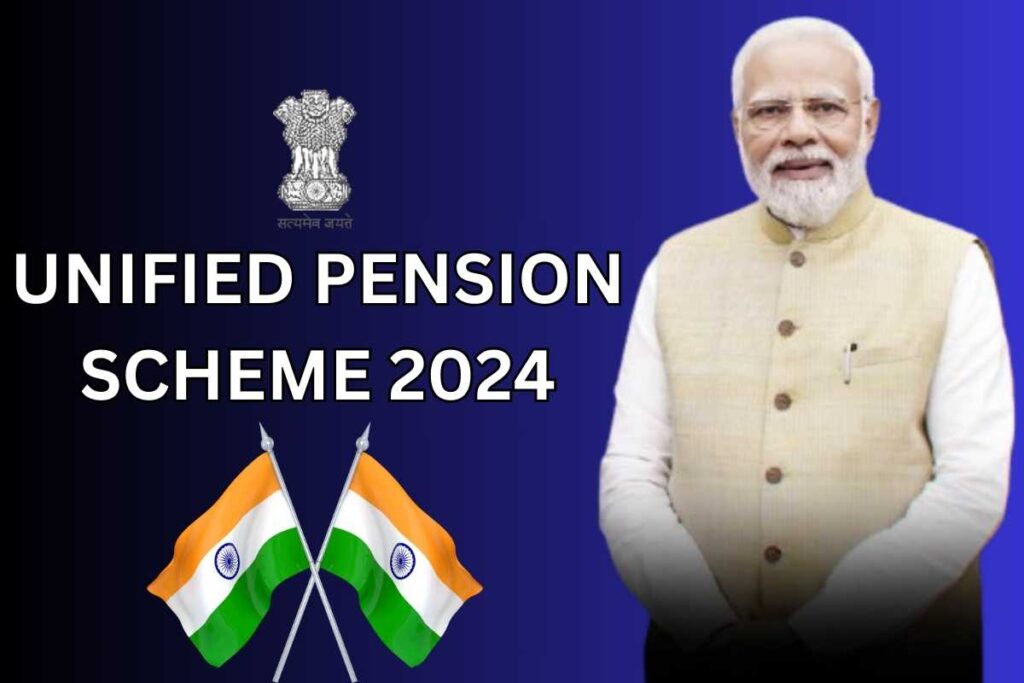 Unified Pension Scheme 2024