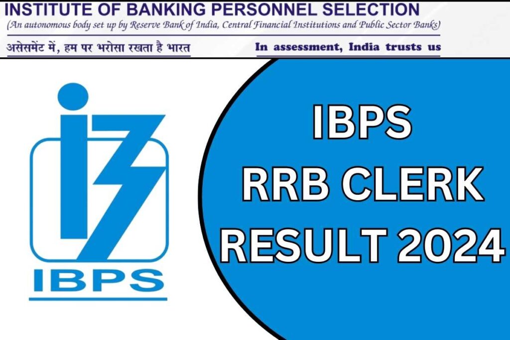 ibps rrb clerk result 2024