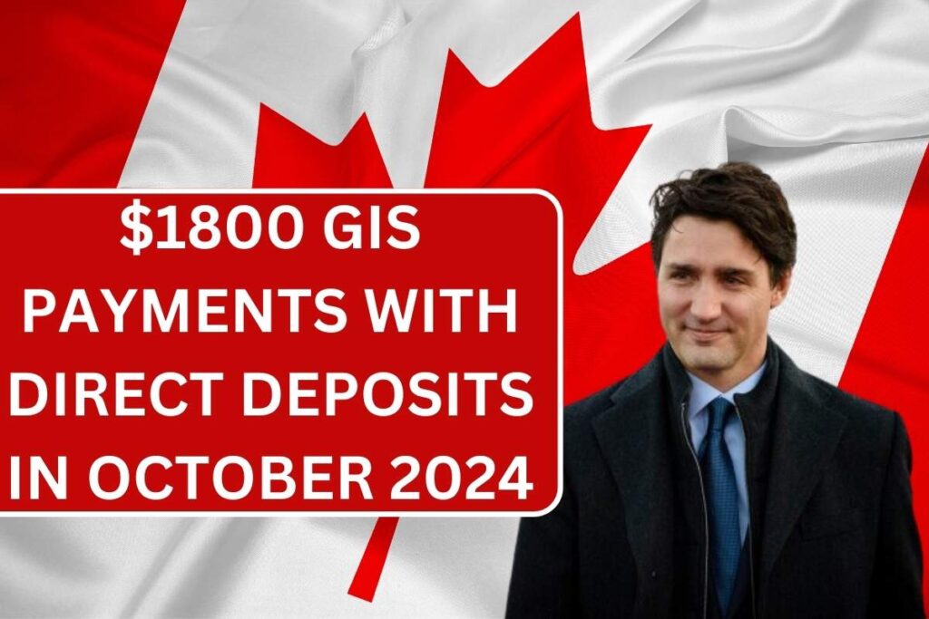 $1800 GIS Payment Direct Deposit In October 2024 - Check Payment Dates