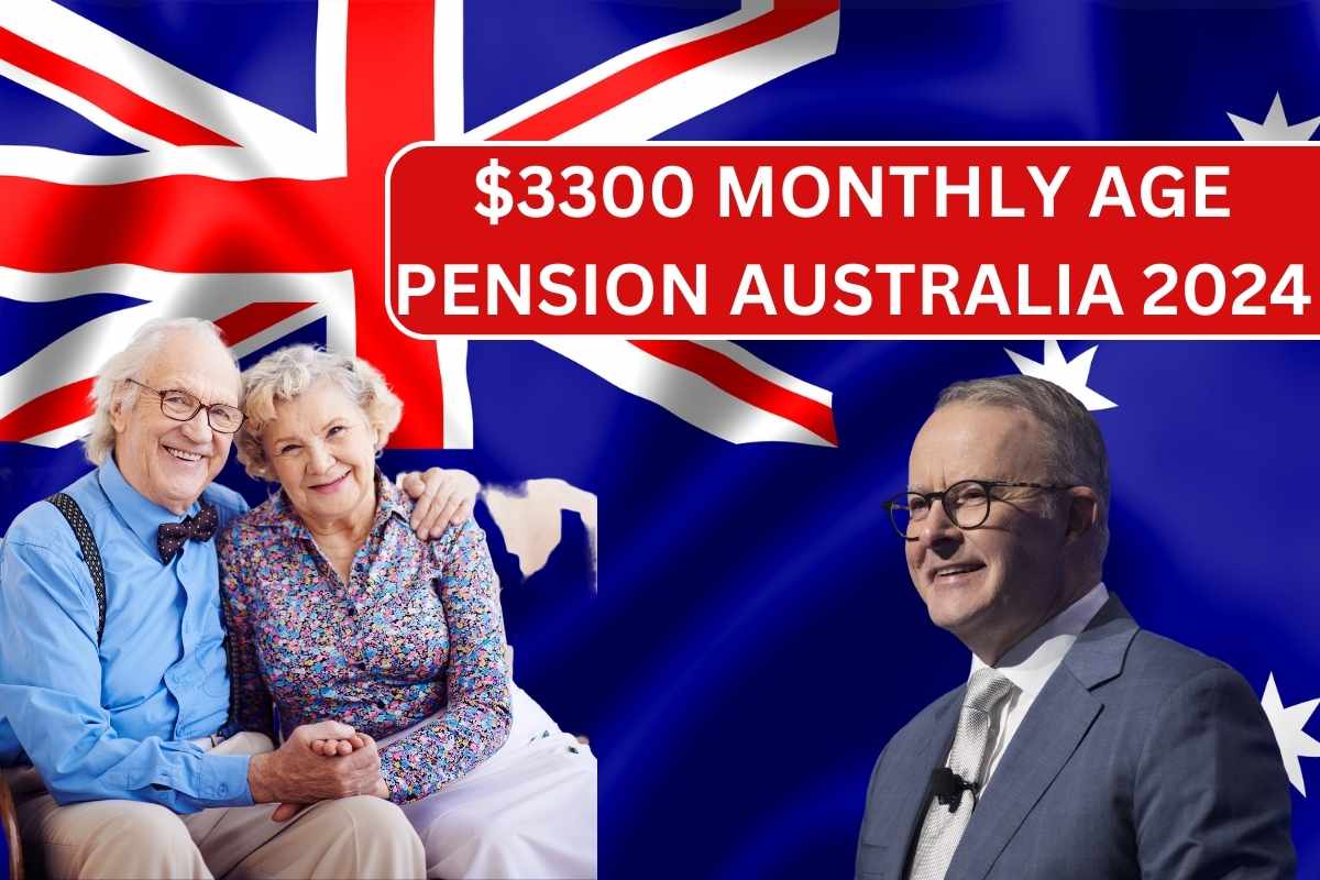 $3300 Monthly Age Pension Australia 2024 - Check Who Is Eligible?