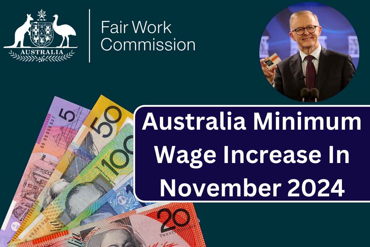 Australia Minimum Wage Increase In November 2024