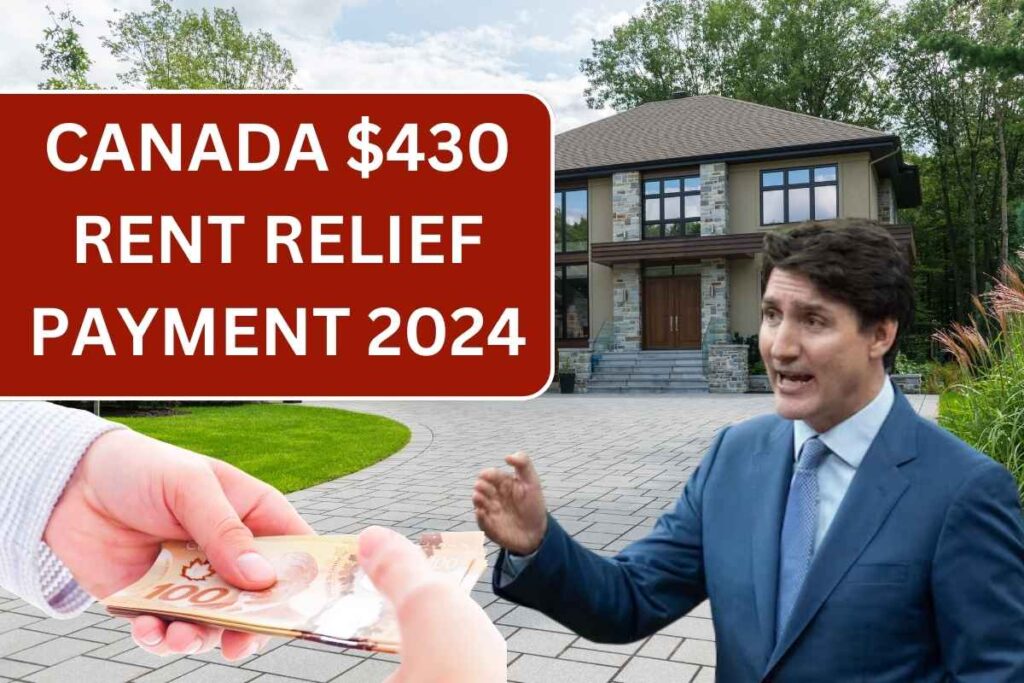 Canada $430 Rent Relief Payment In October 2024