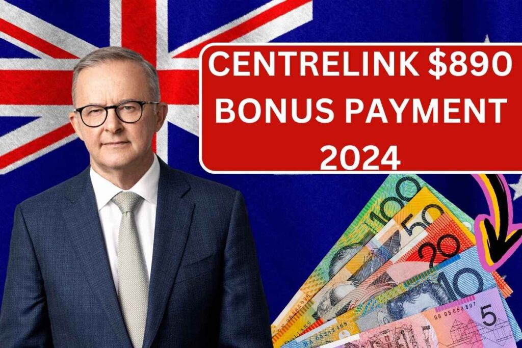 Centrelink $890 Bonus Payment For October 2024