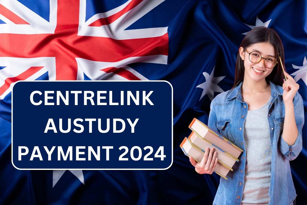 Centrelink Austudy Payment 2024, Check Amount & Eligibility Criteria