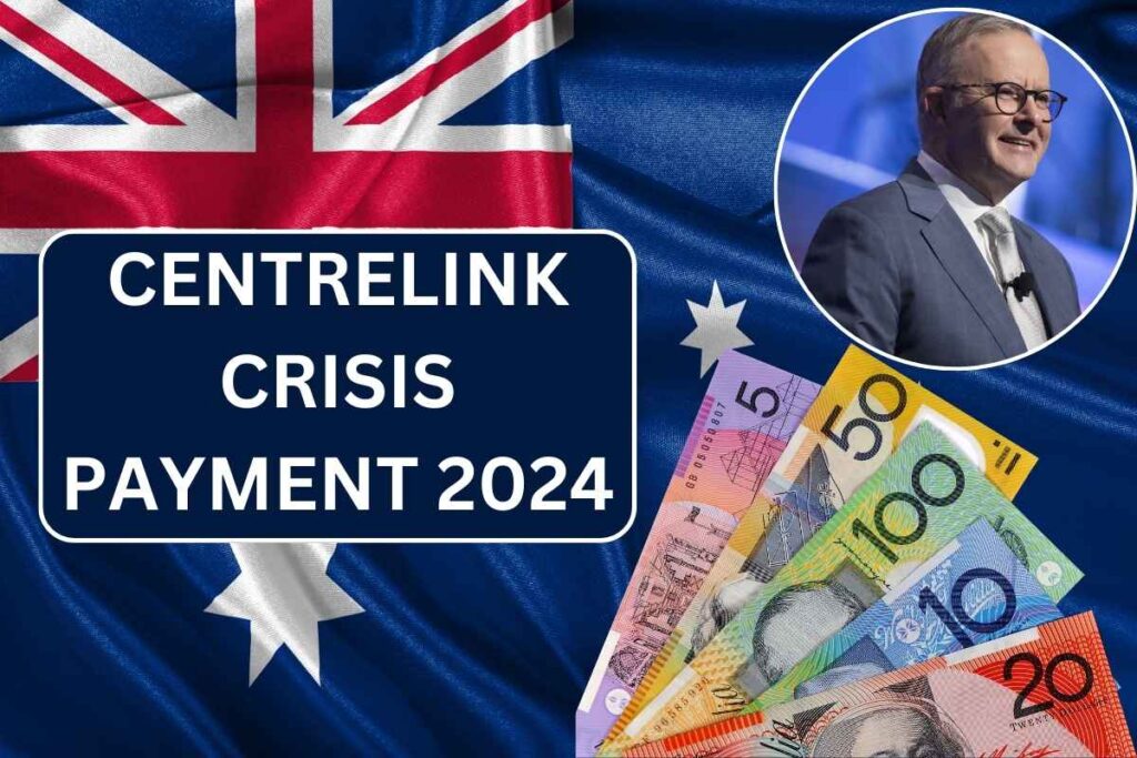 Centrelink Crisis Payment 2024, Check Eligibility