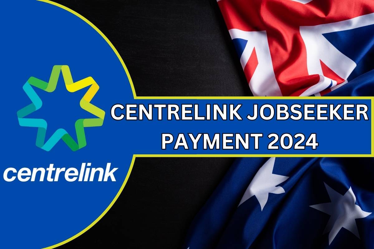 Centrelink Jobseeker Payment 2024