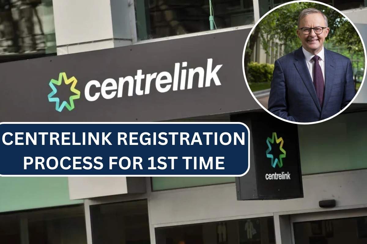 Centrelink Registration Process For 1st Time - Know How To Register?