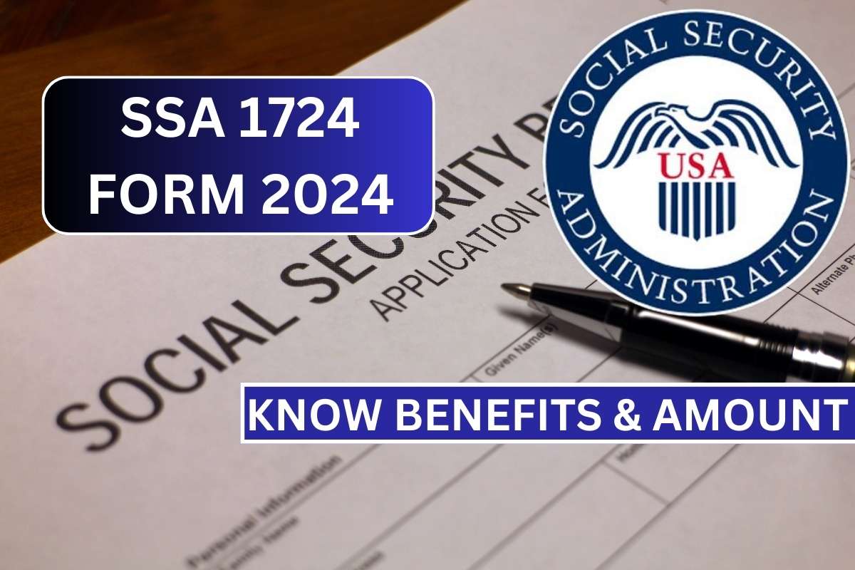 SSA 1724 Form 2024, How To Fill, Benefits