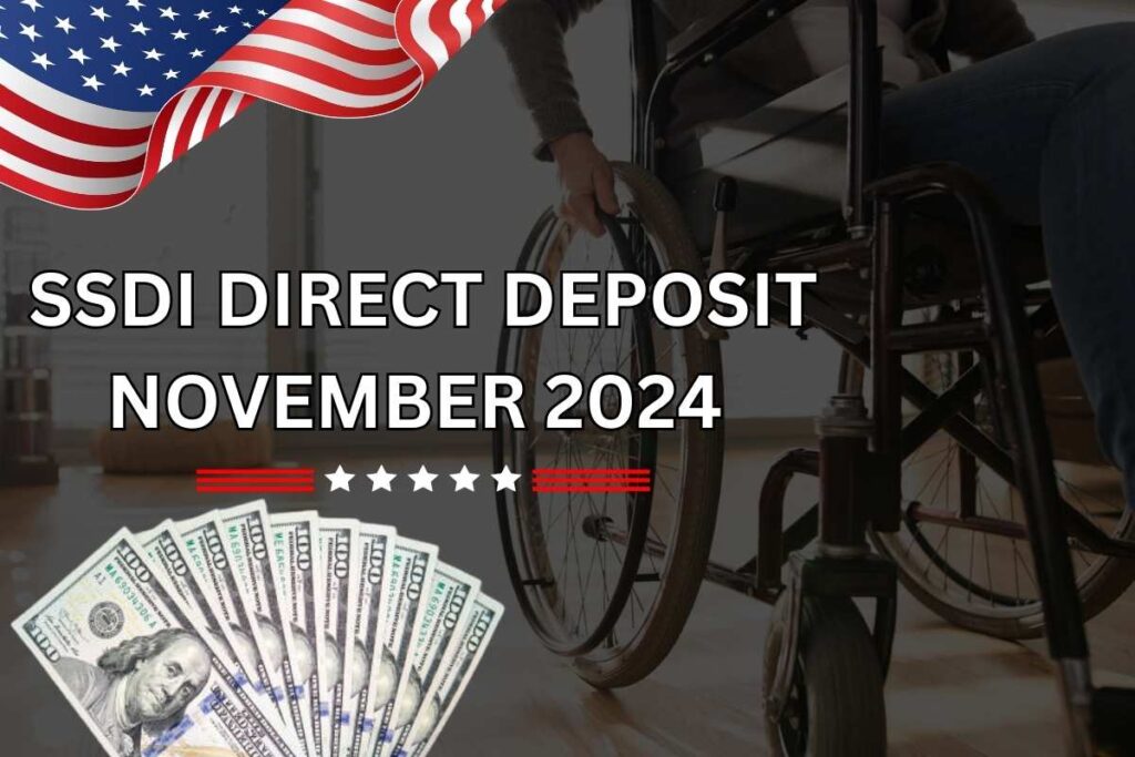 SSDI Direct Deposit Amount In November 2024 