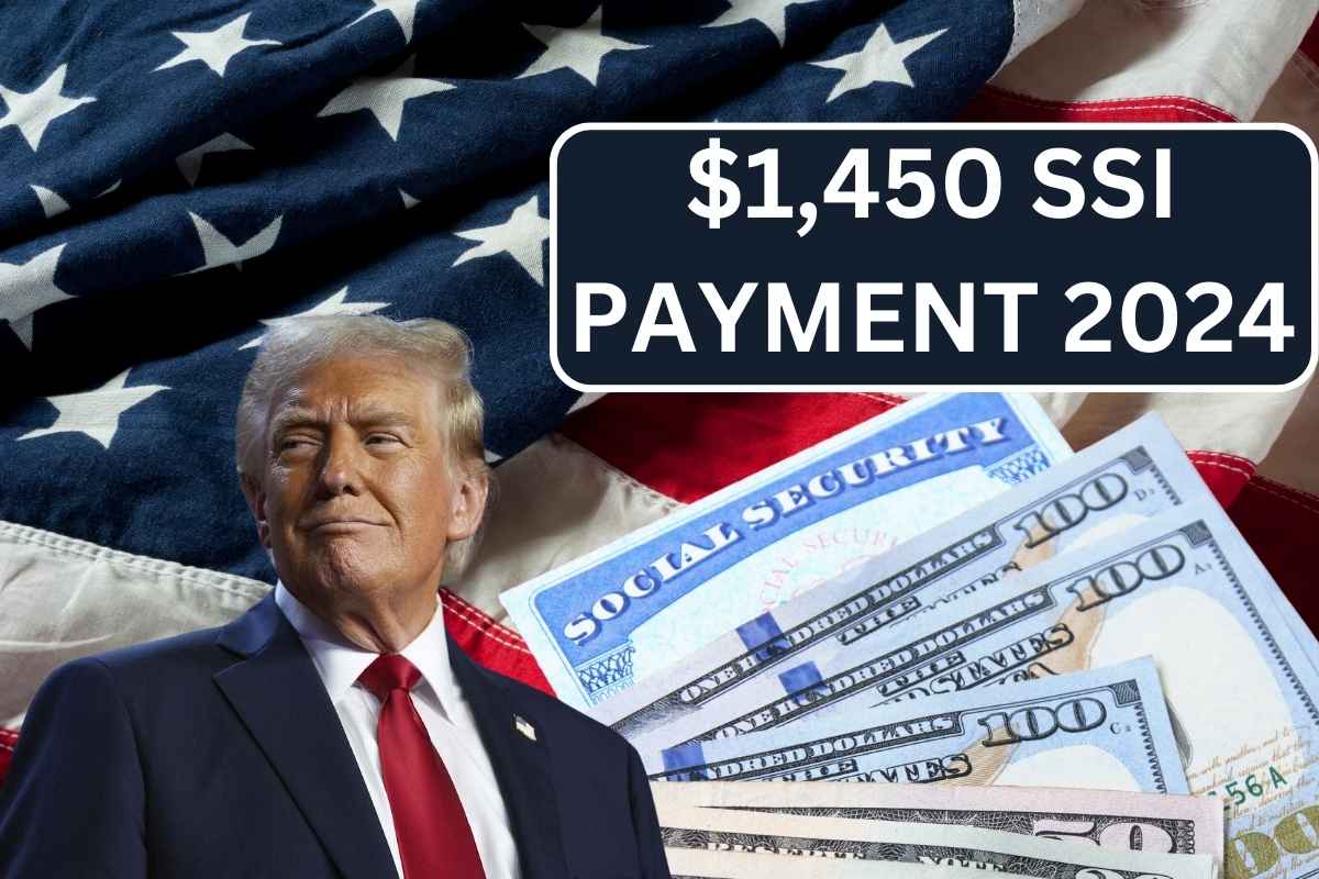 $1,450 SSI Payment 2024, Check Payout Dates