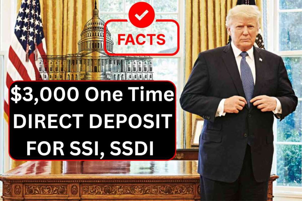 $3,000 One Time Direct Deposit 2024 For SSI, SSDI