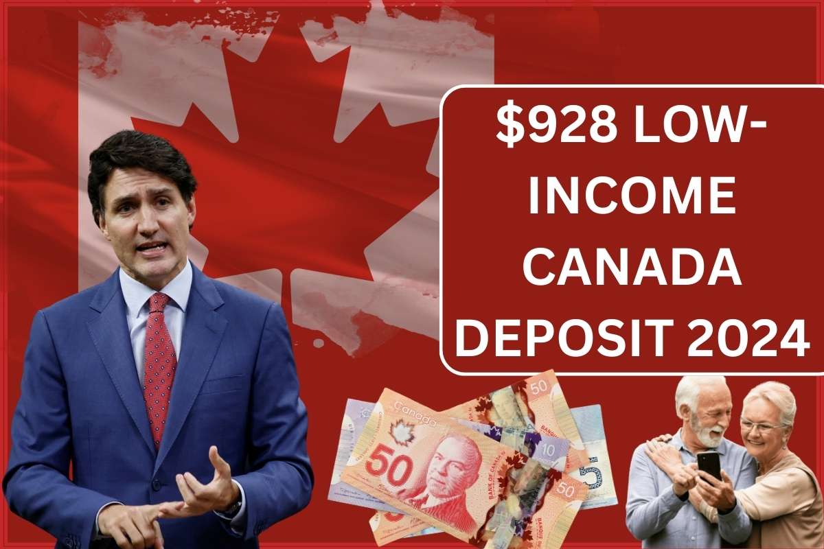 $928 Low-Income Canada Deposit In November 2024