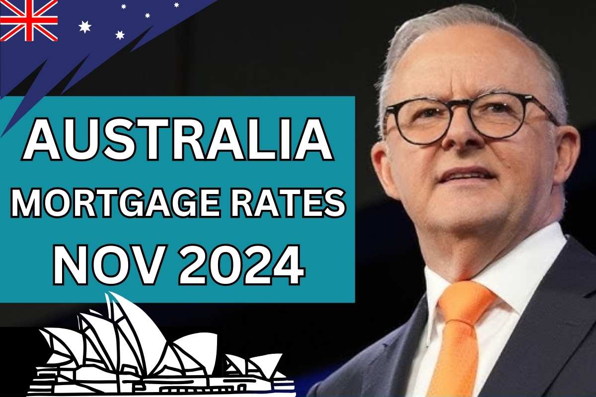 Mortgage Rates in Australia Nov 2024