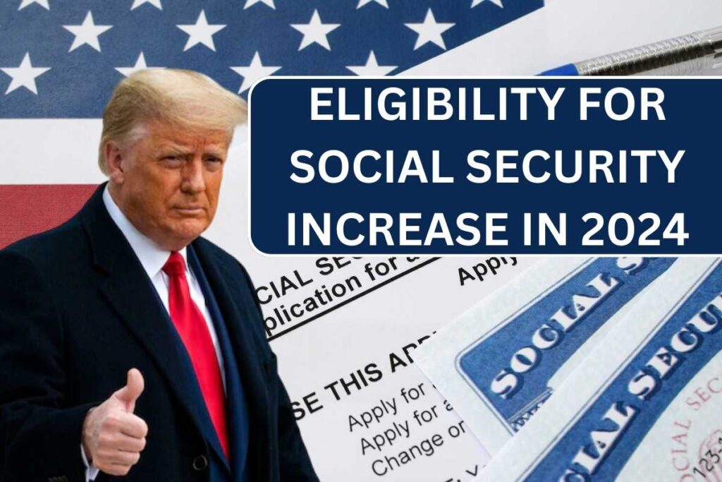 Ways To Check If You Are Eligible For Social Security Increase - Know Steps