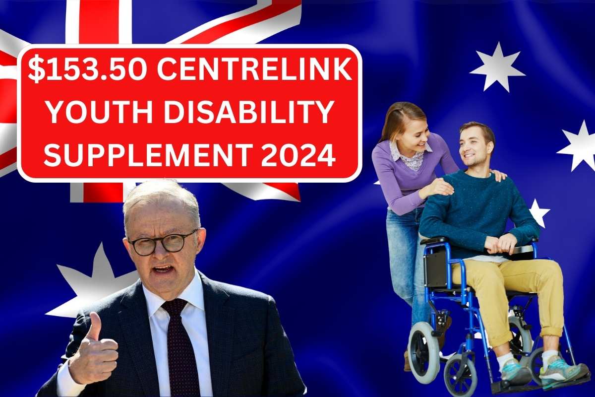 $153.50 Centrelink Youth Disability Supplement 2024, Check Payment Eligibility