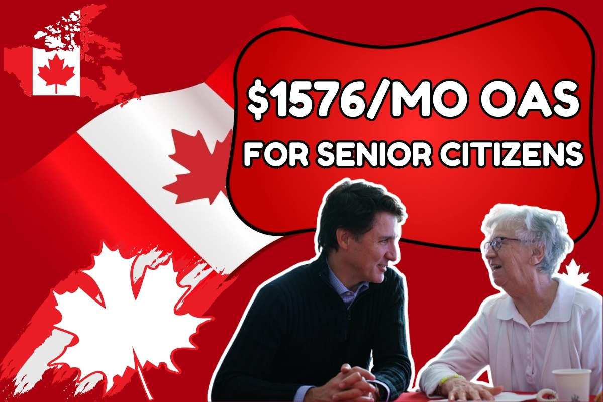 $1576/Mo OAS Increase Update For Senior Citizens