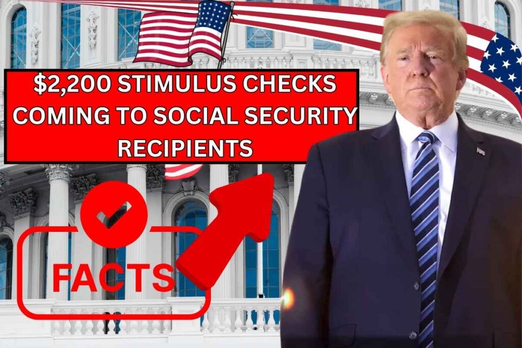 $2,200 Stimulus Checks Coming to Social Security Recipients