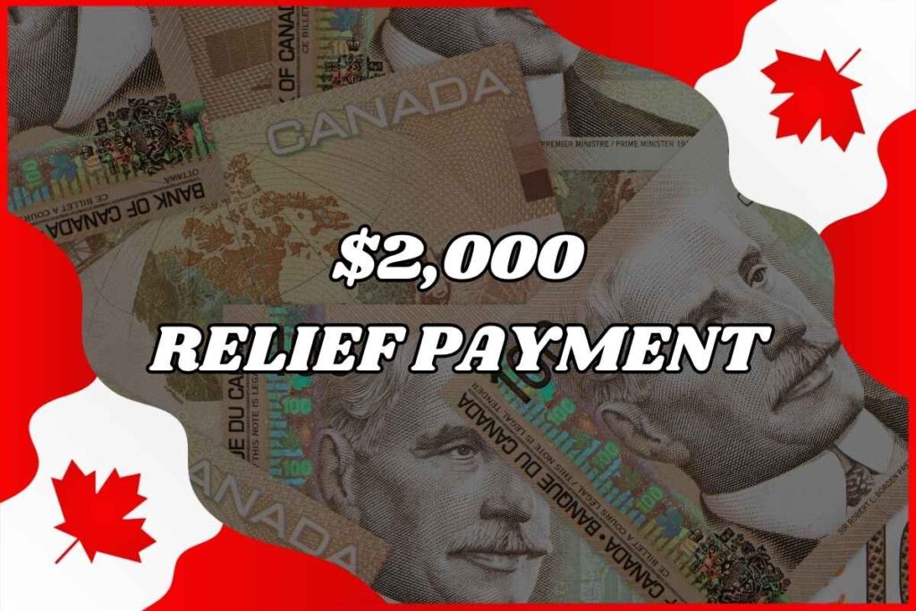 $2,000 Relief Payment In January 2025