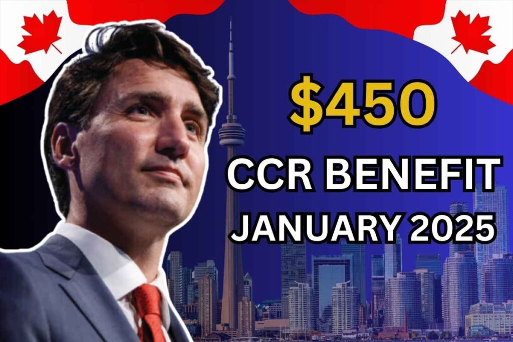 $450 CCR Benefit January 2025