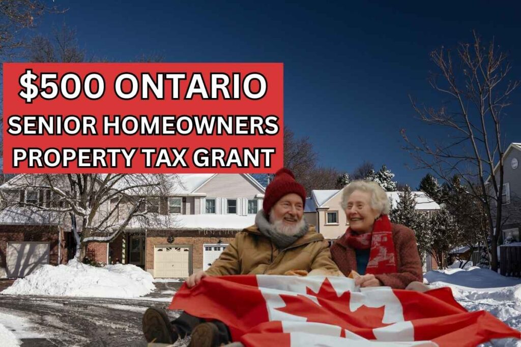 $500 Ontario Senior Homeowners Property Tax Grant 2025