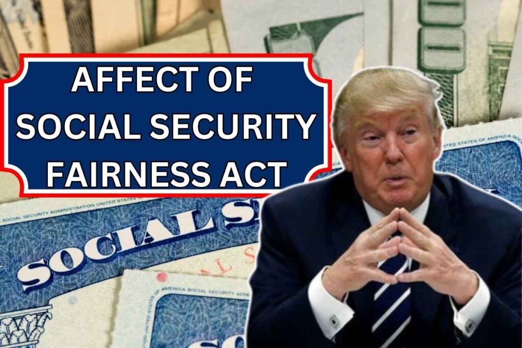 Affect Of Social Security Fairness Act On Federal Employees, Retirees & Spousal Benefits