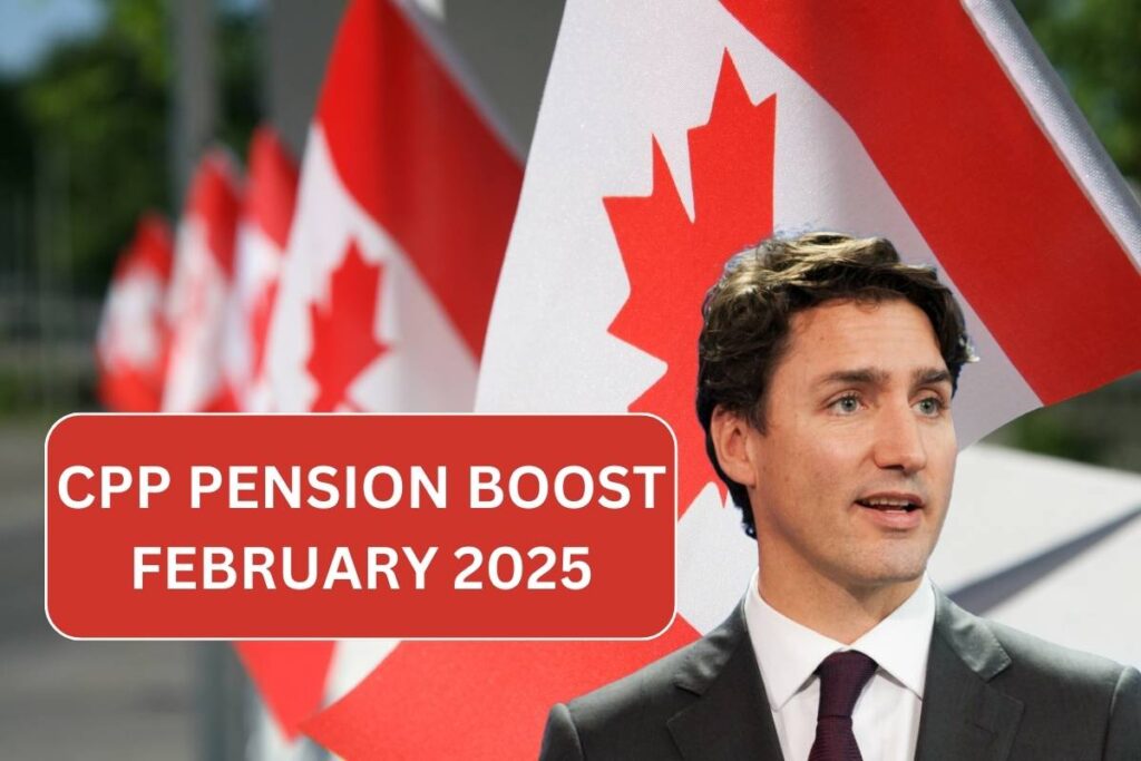 CPP Pension Boost February 2025: Increase Your Payouts by $2700 Annually