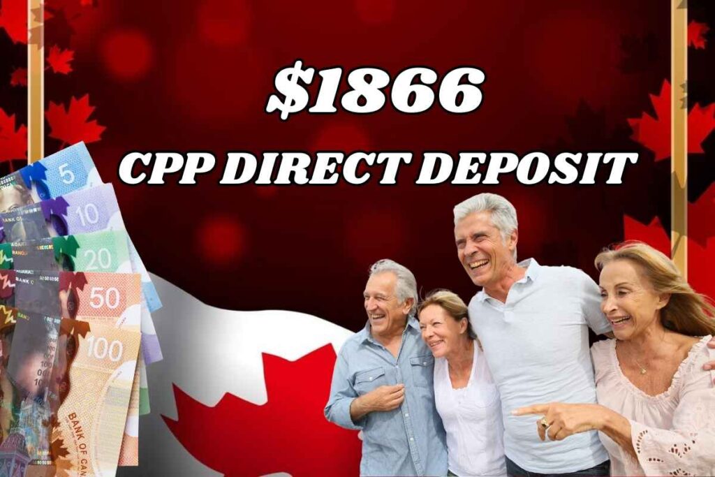 $1866 CPP Direct Deposit In February 2025