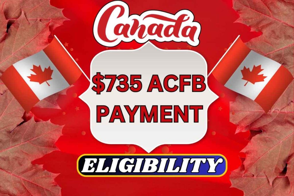 $735 ACFB Payment Date February 2025