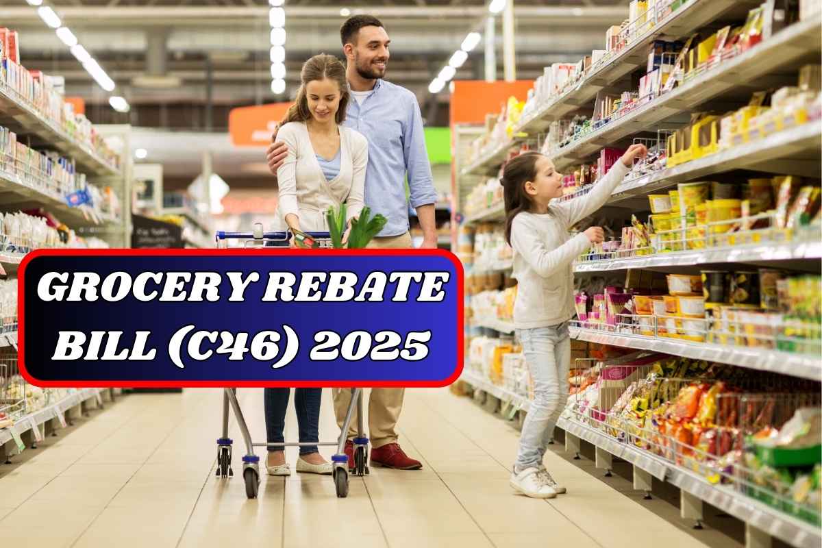 Grocery Rebate Bill (C46) 2025